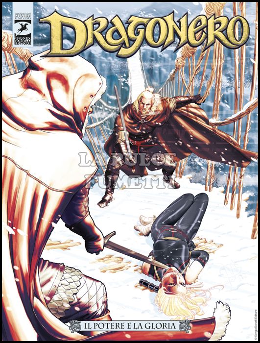 DRAGONERO # 68: IL POTERE E LA GLORIA